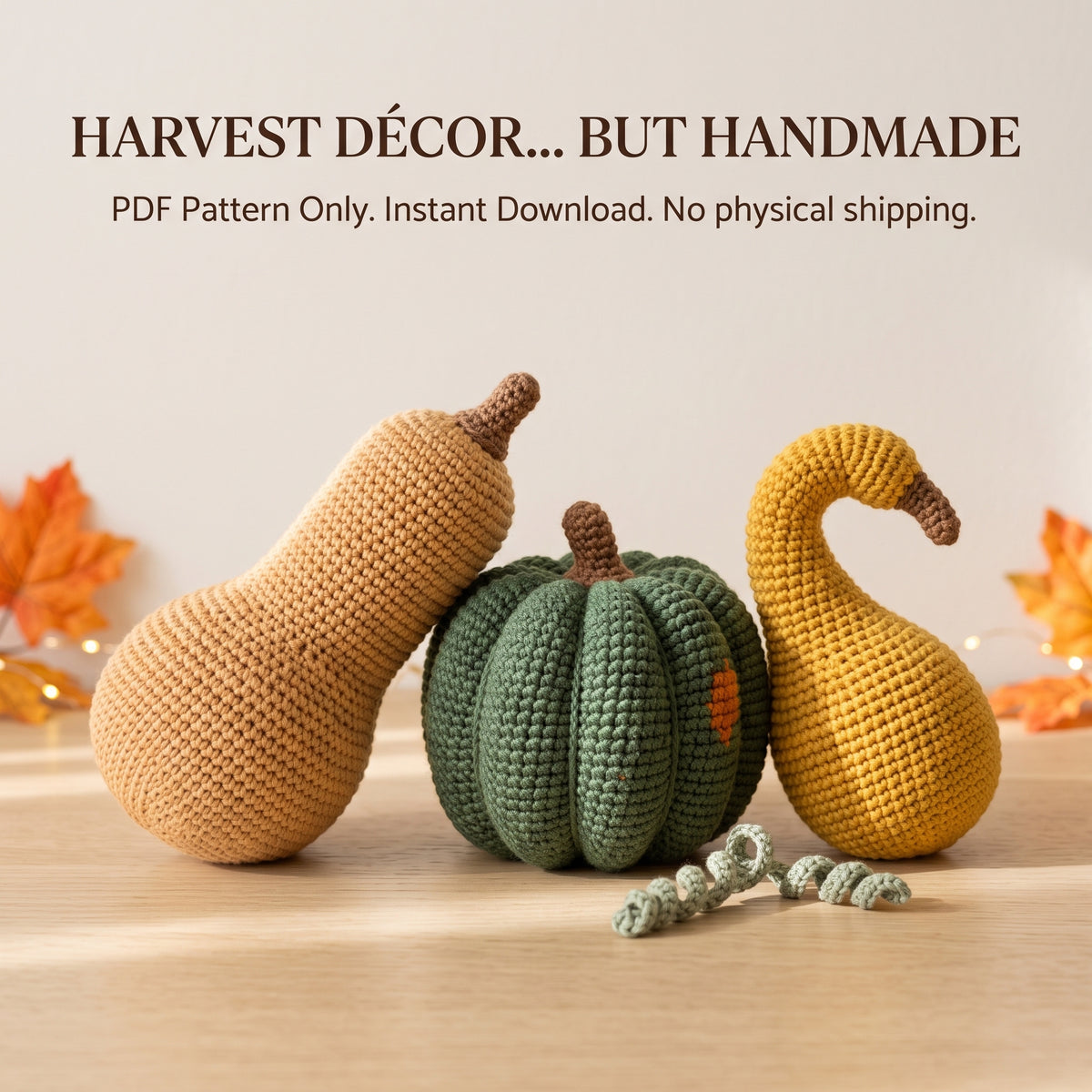Crochet Gourd and Squash Pattern – Harvest Décor Trio (Butternut, Pumpkin, Gooseneck)