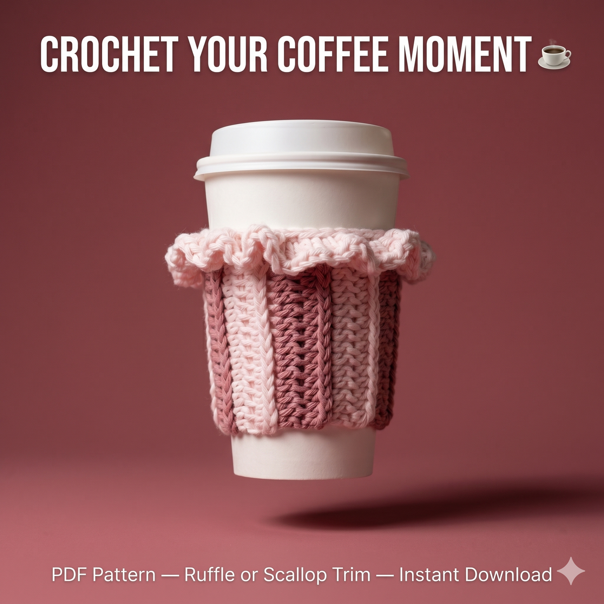 Crochet cup cozy cosy pattern coffee cup sleeve crochet pattern knit look reusable cup cozy market seller frendly PDF